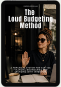 A tablet shows The Loud Budgeting Method ebook cover. A woman in sunglasses gestures beside coffee and laptop. Text: A practical system for setting financial boundaries and intentional spending.