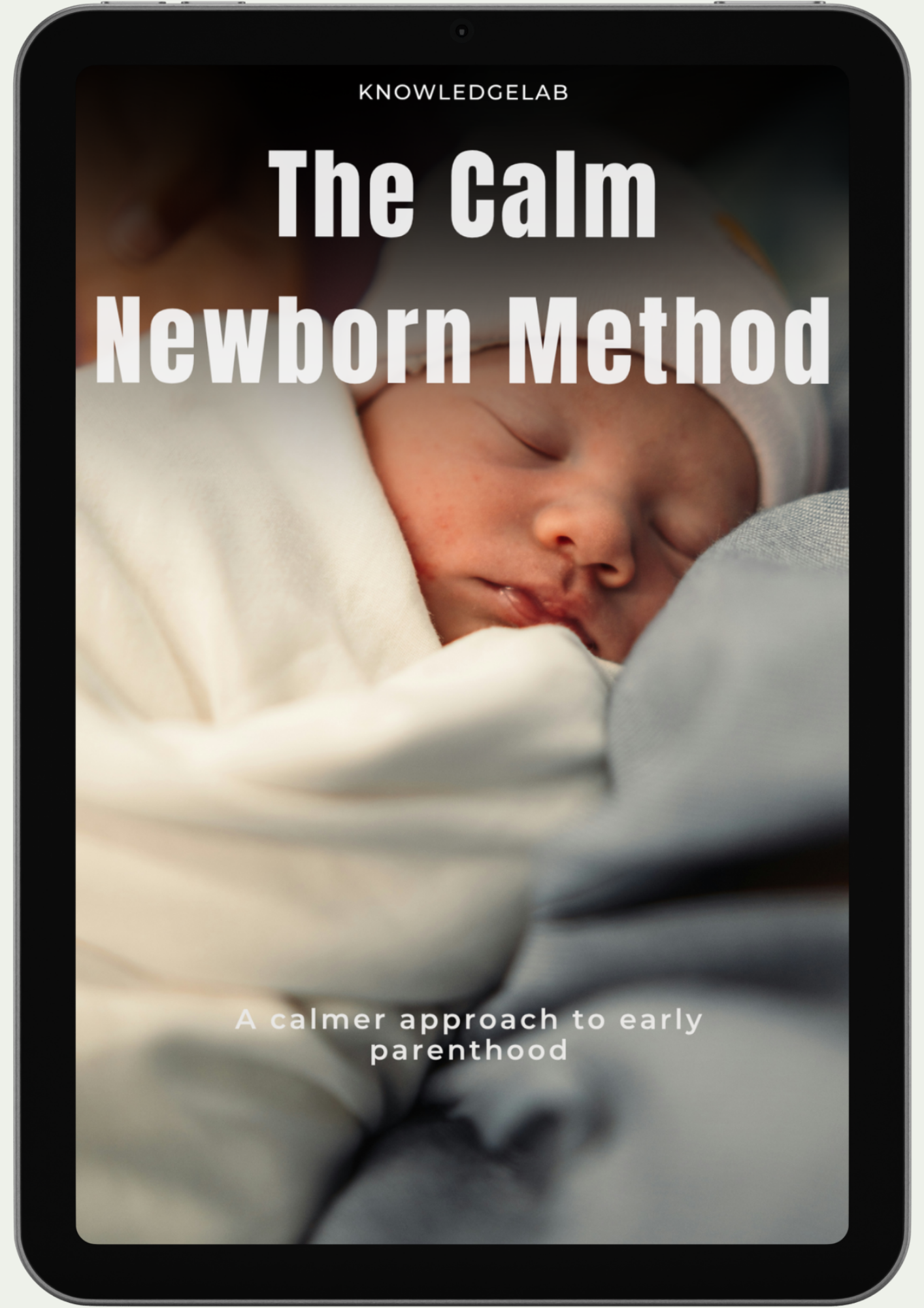 The Calm Newborn Method