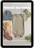 Minimalist Baby Registry Guide